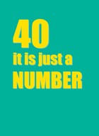 funny birthday 40 just number